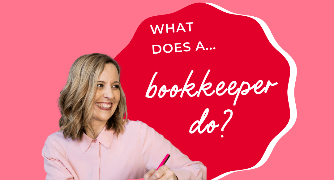 What does a bookkeeper do?